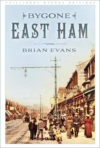 Bygone East Ham cover