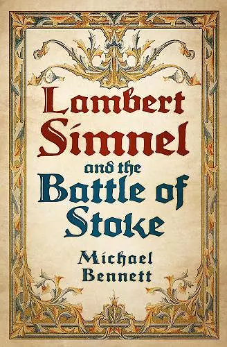 Lambert Simnel and the Battle of Stoke cover