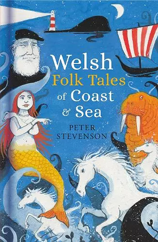 Welsh Folk Tales of Coast and Sea cover