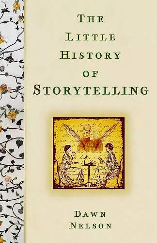 The Little History of Storytelling cover