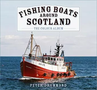 Fishing Boats Around Scotland: The Colour Album cover