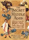 The Secret Middle Ages cover