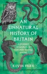 An Unnatural History of Britain cover