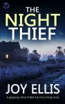 THE NIGHT THIEF a gripping crime thriller full of stunning twists cover