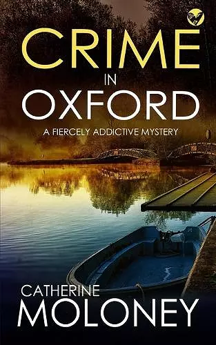 CRIME IN OXFORD a fiercely addictive mystery cover