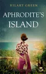 APHRODITE'S ISLAND a captivating and emotional historical fiction novel cover