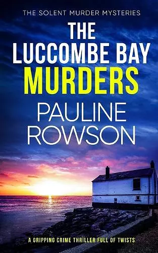 THE LUCCOMBE BAY MURDERS a gripping crime thriller full of twists cover