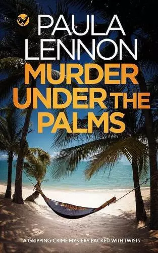 MURDER UNDER THE PALMS a gripping crime mystery packed with twists cover