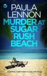 MURDER AT SUGAR RUSH BEACH a gripping crime mystery packed with twists cover