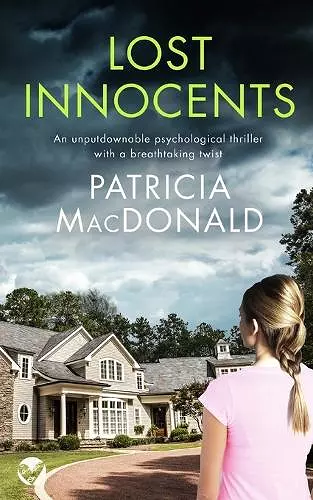 LOST INNOCENTS an unputdownable psychological thriller with a breathtaking twist cover