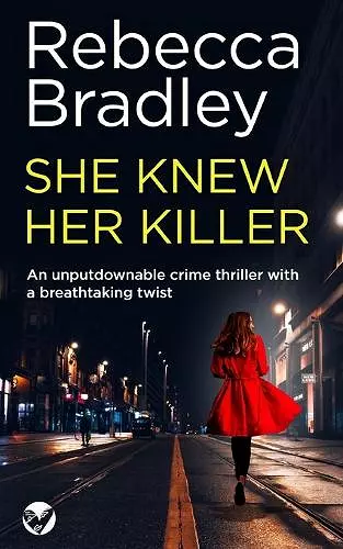 SHE KNEW HER KILELR an unputdownable crime thriller with a breathtaking twist cover