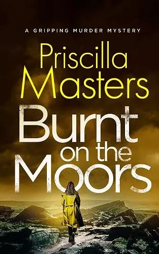 BURNT ON THE MOORS a gripping murder mystery cover