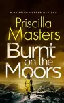 BURNT ON THE MOORS a gripping murder mystery cover