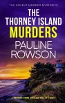 THE THORNEY ISLAND MURDERS a gripping crime thriller full of twists cover