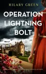 OPERATION LIGHTNING BOLT an absolutely gripping historical murder mystery full of twists cover