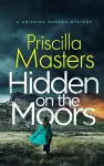 HIDDEN ON THE MOORS a gripping murder mystery cover