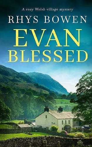 EVAN BLESSED a cozy Welsh village mystery cover