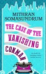 THE CASE OF THE VANISHING CONMAN an absolutely gripping, escapist murder mystery cover