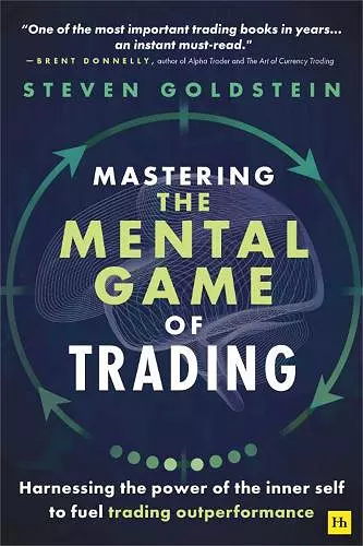 Mastering the Mental Game of Trading cover