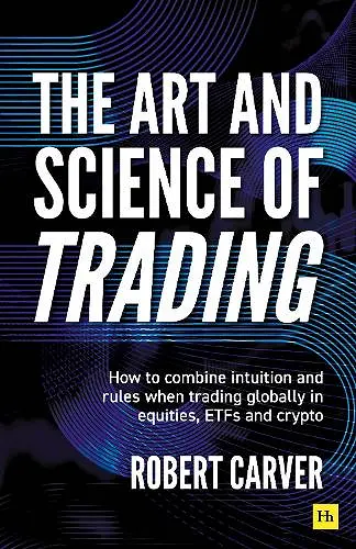 The Art and Science of Trading cover