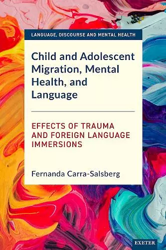 Child and Adolescent Migration, Mental Health, and Language cover