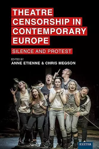 Theatre Censorship in Contemporary Europe cover