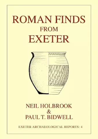 Roman Finds From Exeter cover