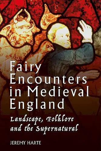 Fairy Encounters in Medieval England cover