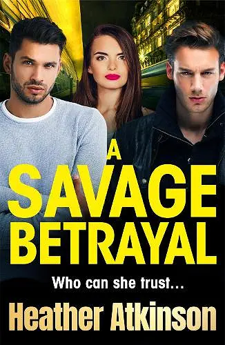 A Savage Betrayal cover