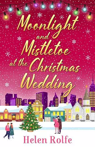 Moonlight and Mistletoe at the Christmas Wedding cover