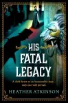 His Fatal Legacy cover