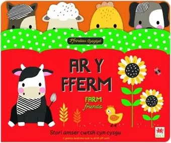 Ffrindiau Cysglyd: Ar y Fferm / Sleepyheads: On the Farm cover