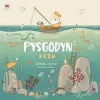 Cyfres Anturiaeth Eifion a Sboncyn: Pysgodyn / Fish cover