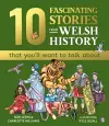 10 Fascinating Stories from Welsh History (that you'll want to talk about) cover