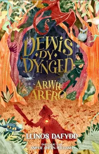 Arwr Arfro: Dewis dy Dynged cover