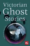 Victorian Ghost Stories cover