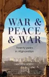 War & Peace & War cover