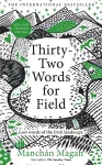Thirty-Two Words for Field cover