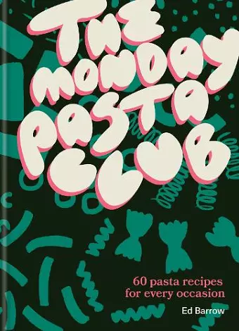 The Monday Pasta Club cover