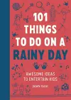 101 Things to do on a Rainy Day cover