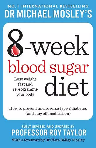 Michael Mosley's 8 Week Blood Sugar Diet cover