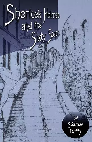 Sherlock Holmes and The Sixty Steps cover