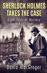 Sherlock Holmes Takes The Case cover