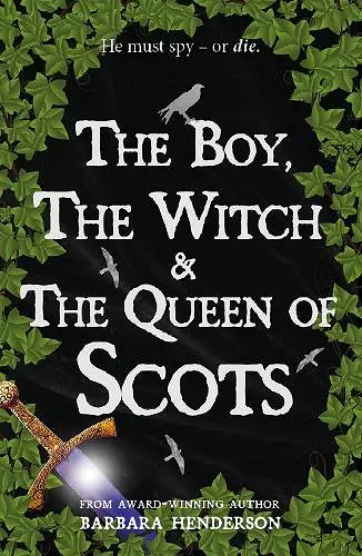 The Boy, the Witch & The Queen of Scots cover