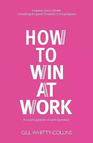 How to Win at Work cover