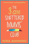 The 3am Shattered Mums' Club cover