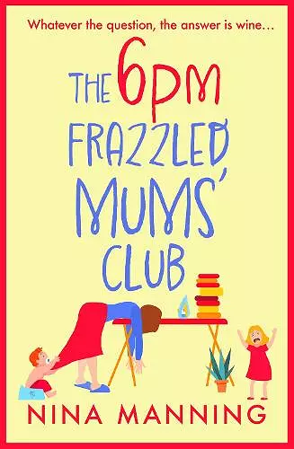 The 6pm Frazzled Mums' Club cover