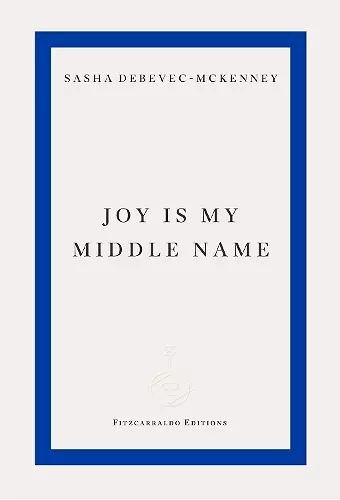 Joy Is My Middle Name cover