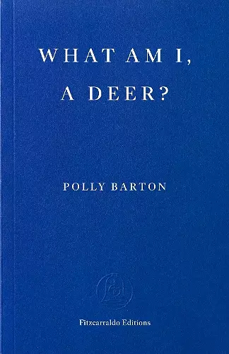 What Am I, A Deer? cover