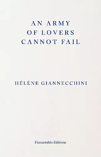 An Army of Lovers Cannot Fail cover